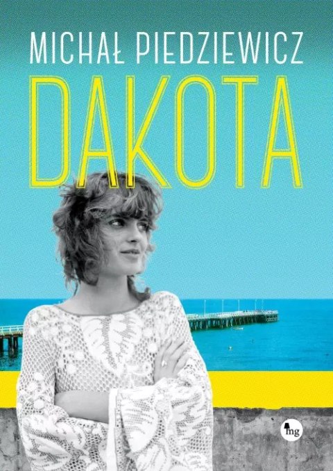 Dakota Dakota