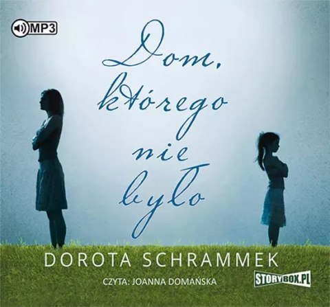 Dom, którego nie było, wydanie II. Audiobook Dom, którego nie było, wydanie II. Audiobook