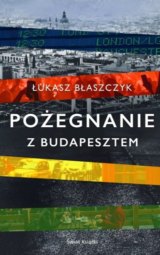 Pożegnanie z Budapesztem