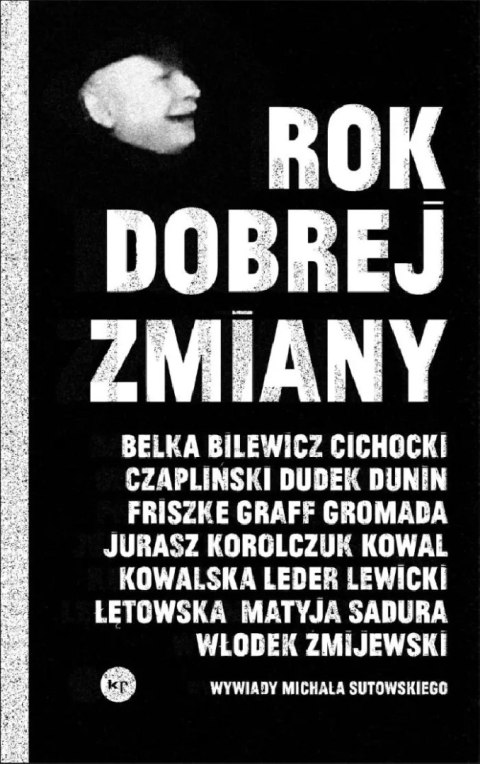 Rok dobrej zmiany Rok dobrej zmiany