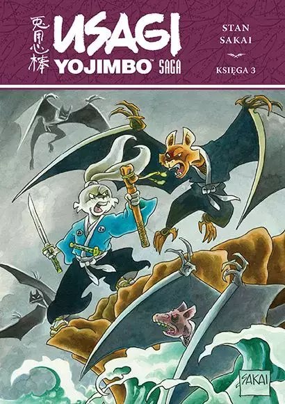 Usagi Yojimbo. Usagi Yojimbo Saga. Księga 3 Usagi Yojimbo. Usagi Yojimbo Saga. Księga 3