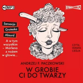 W grobie ci do twarzy. Audiobook