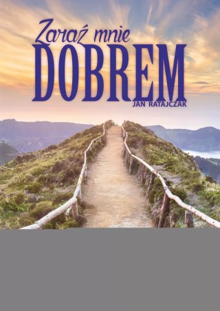 Zaraź mnie dobrem