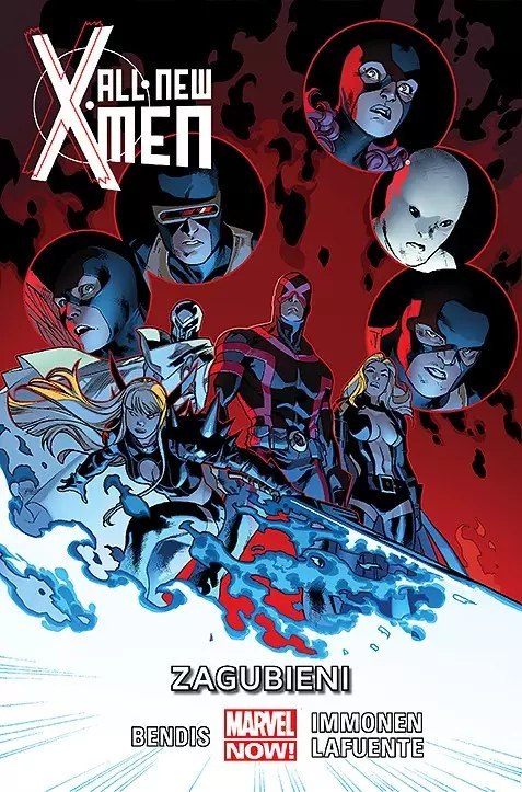 All-New X-Men. Tom 3. Zagubieni All-New X-Men. Tom 3. Zagubieni