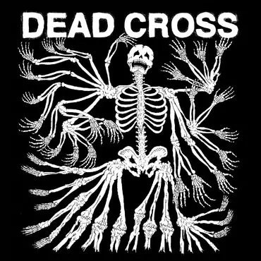 Dead Cross, CD Dead Cross, CD