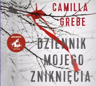 Dziennik mojego zniknięcia. Audiobook