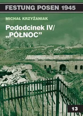 Pododcinek IV/ "Północ" Pododcinek IV/ "Północ"