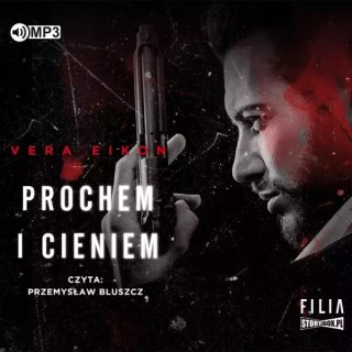 Prochem i cieniem. Audiobook