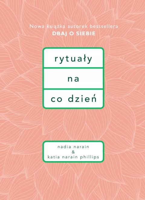 Rytuały na co dzień Rytuały na co dzień