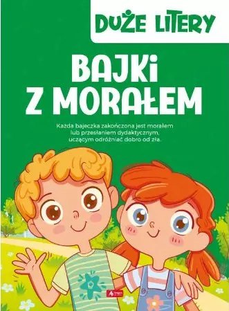 Bajki z morałem Bajki z morałem