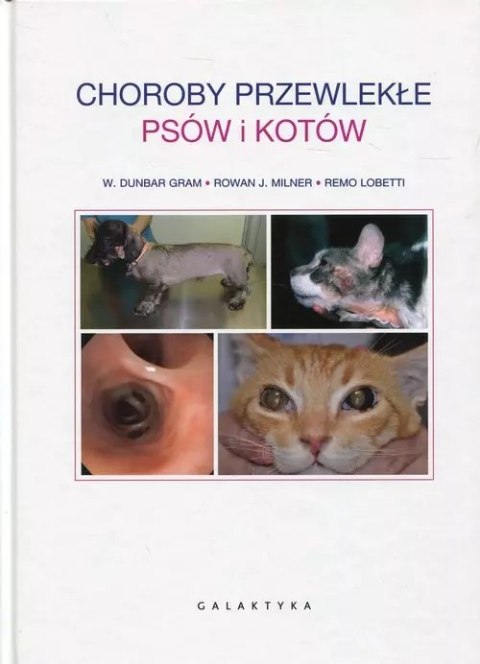 Choroby przewlekłe psów i kotów Choroby przewlekłe psów i kotów