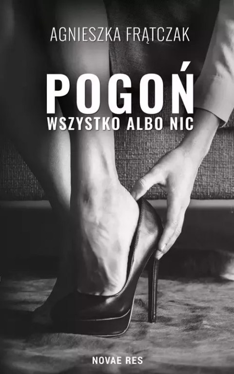 Pogoń. Wszystko albo nic Pogoń. Wszystko albo nic
