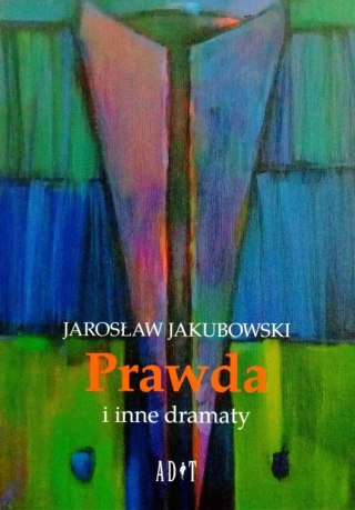 Prawda i inne dramaty