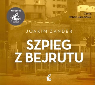 Szpieg z Bejrutu. Audiobook