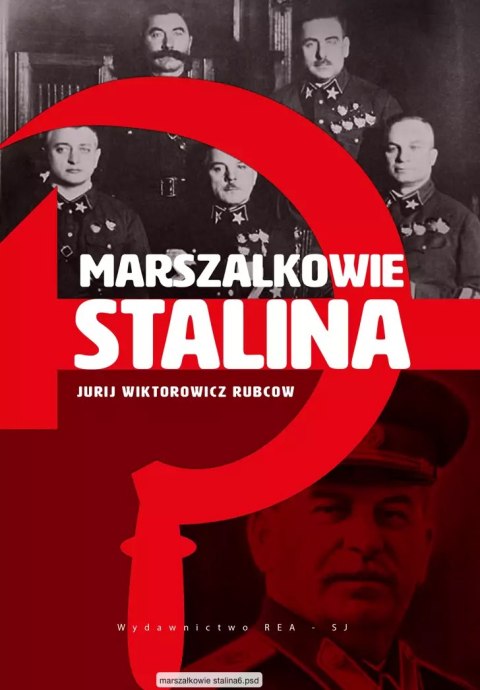 Marszałkowie Stalina Marszałkowie Stalina