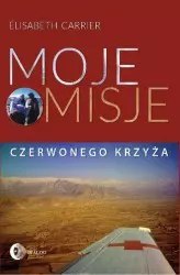 Moje misje Czerwonego Krzyża Moje misje Czerwonego Krzyża