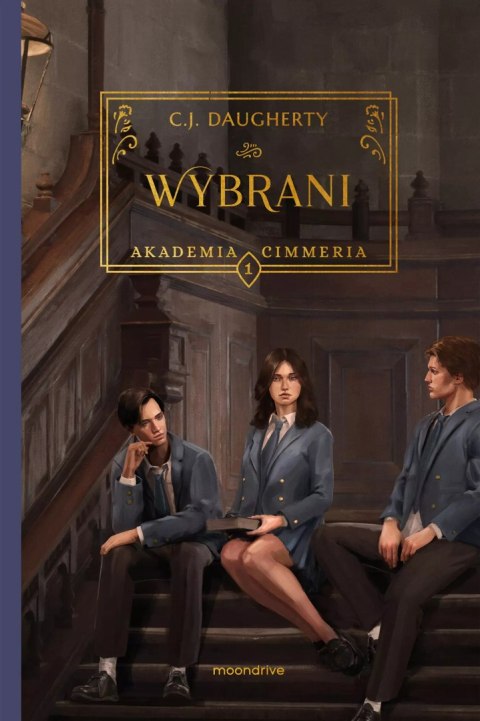 Akademia Cimmeria. Wybrani, wydanie 2 Akademia Cimmeria. Wybrani, wydanie 2