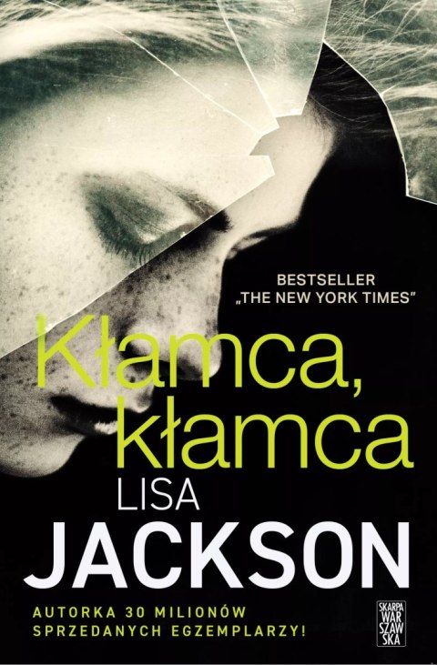 Kłamca, kłamca Kłamca, kłamca