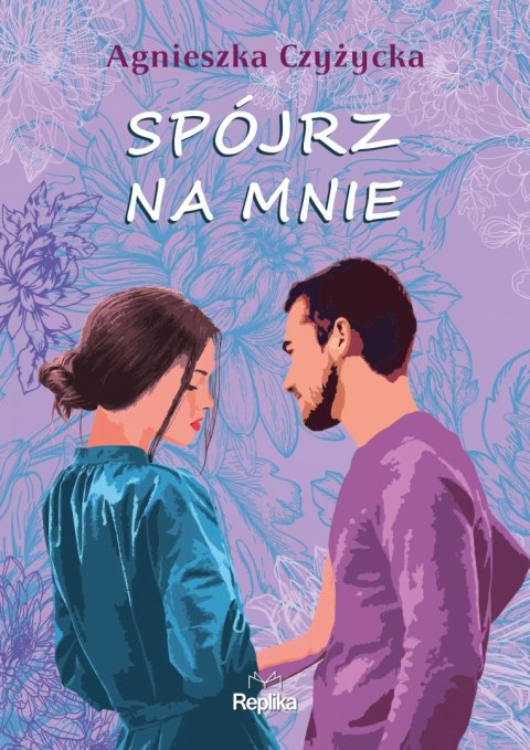 Spójrz na mnie Spójrz na mnie