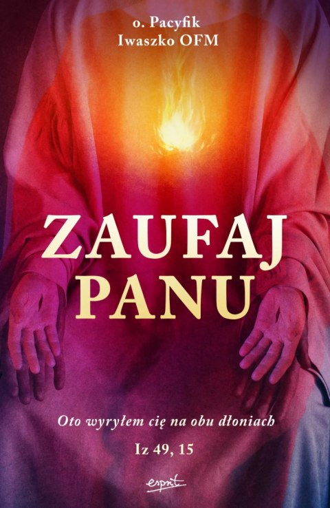 Zaufaj Panu Zaufaj Panu