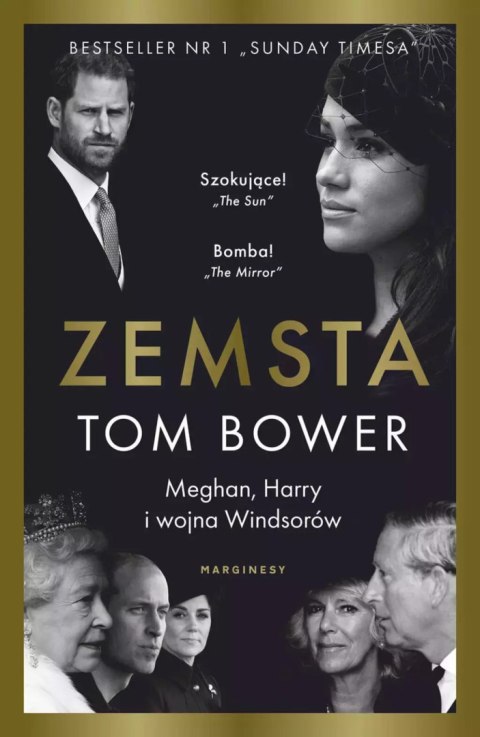 Zemsta. Meghan, Harry i wojna Windsorów Zemsta. Meghan, Harry i wojna Windsorów
