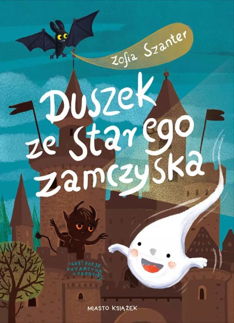 Duszek ze starego zamczyska Duszek ze starego zamczyska