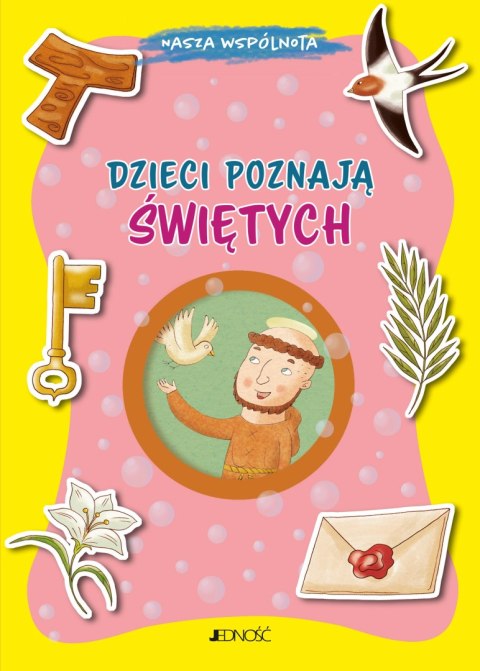 Dzieci poznają świętych. (seria: Nasza wspólnota)