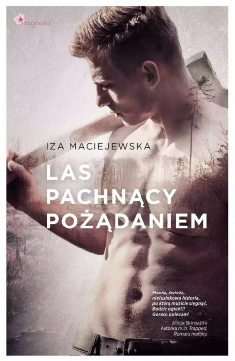 Las pachnący pożądaniem Las pachnący pożądaniem