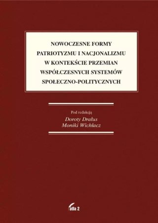 Nowoczesne formy patriotyzmu i nacjonalizmu