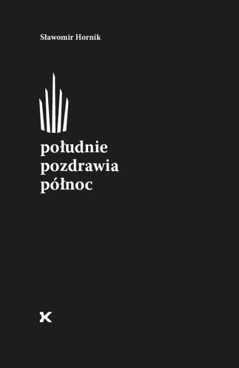 Południe pozdrawia północ Południe pozdrawia północ
