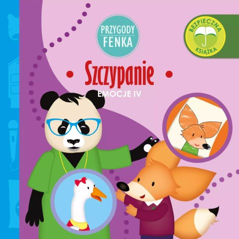 Przygody Fenka. Emocje. Szczypanie Przygody Fenka. Emocje. Szczypanie