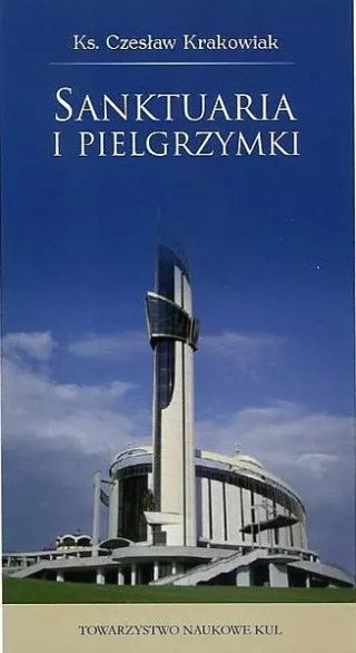 Sanktuaria i pielgrzymki