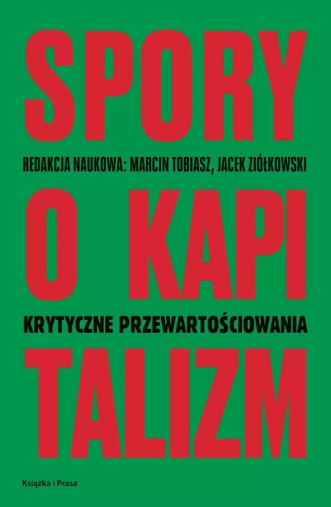 Spory o kapitalizm Spory o kapitalizm