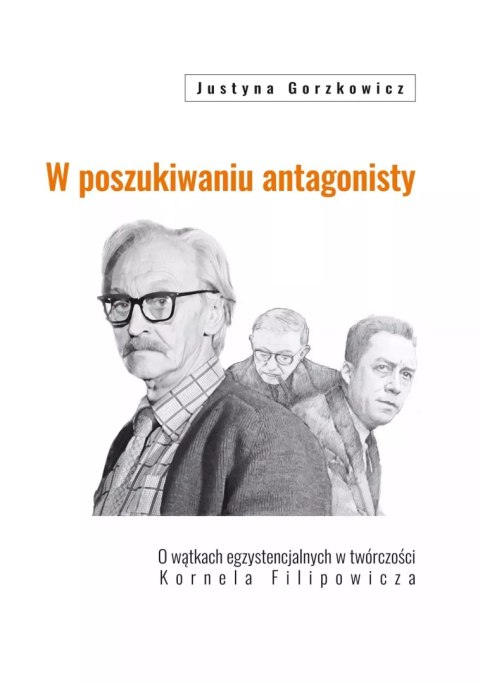 W poszukiwaniu antagonisty W poszukiwaniu antagonisty