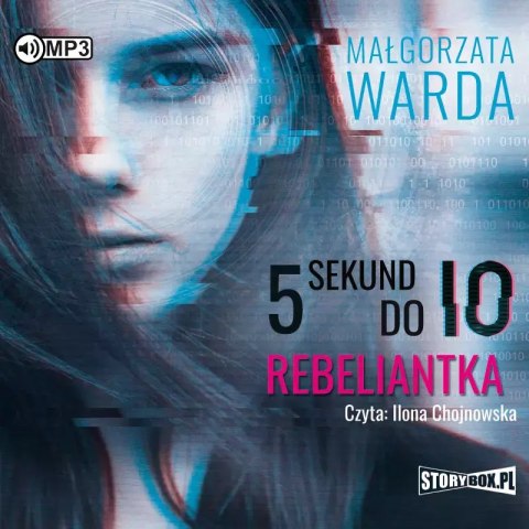 5 sekund do Io. Tom 2. Rebeliantka. Audiobook 5 sekund do Io. Tom 2. Rebeliantka. Audiobook
