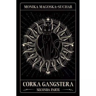 Córka gangstera. Seconda parte