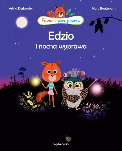Edzio i nocna wyprawa NW Edzio i nocna wyprawa NW