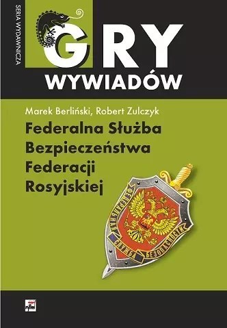 Federalna Służba Bezpieczeństwa Federacji Rosyjskiej Federalna Służba Bezpieczeństwa Federacji Rosyjskiej