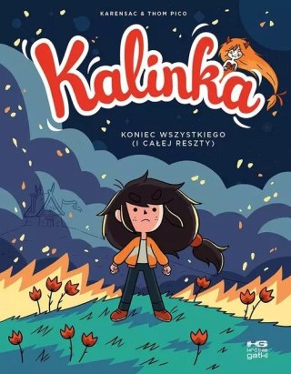 Kalinka Tom 4. Koniec wszystkiego (i całej reszty)