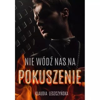 Nie wódź nas na pokuszenie