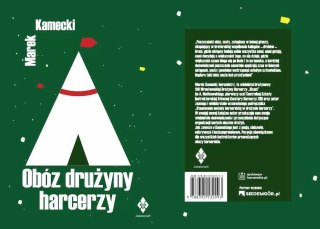 Obóz drużyny harcerzy w XXI wieku