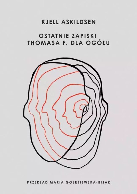 Ostatnie zapiski Thomasa F. dla ogółu Ostatnie zapiski Thomasa F. dla ogółu