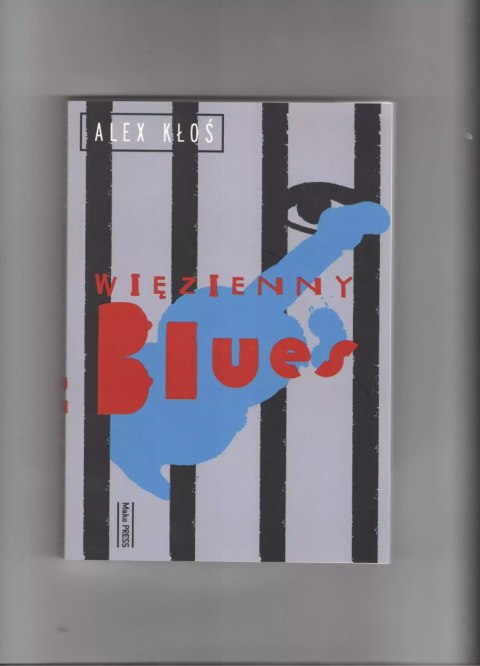 Więzienny blus Więzienny blus