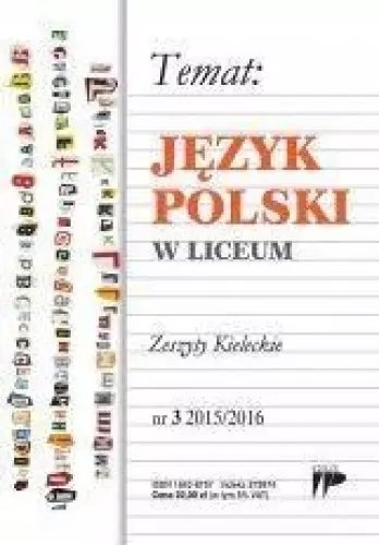 Język Polski w Liceum nr. 3 2015/2016 Język Polski w Liceum nr. 3 2015/2016