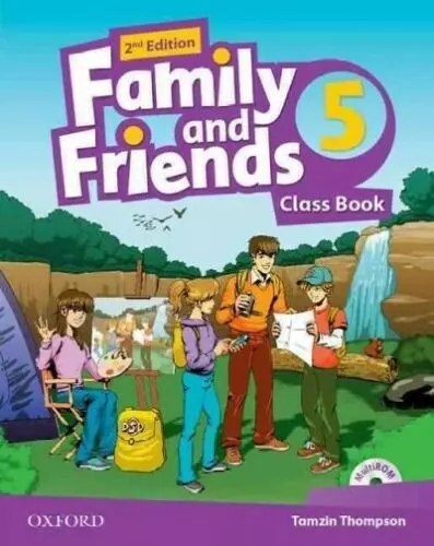 Family and Friends. Class Book 5 Family and Friends. Class Book 5