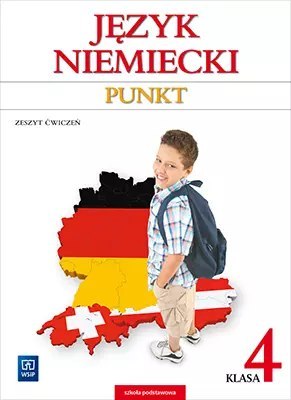 Język niemiecki. Punkt. Zeszyt ćwiczeń. Klasa 4. Szkoła podstawowa, wydanie 5 Język niemiecki. Punkt. Zeszyt ćwiczeń. Klasa 4. Szkoła podstawowa, wydanie 5