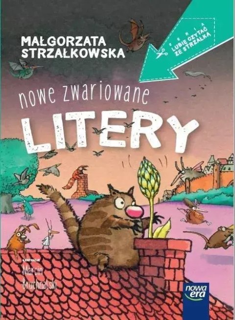 Lubię czytać ze strzałką. Nowe zwariowane litery Lubię czytać ze strzałką. Nowe zwariowane litery