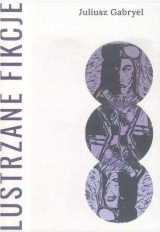 Lustrzane fikcje