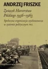 Związek Harcerstwa Polskiego 1956-1963 Związek Harcerstwa Polskiego 1956-1963