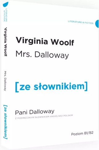 Mrs. Dalloway. Pani Dalloway z podręcznym słownikiem angielsko-polskim